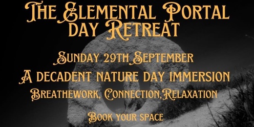 The Elemental Portal - DAY RETREAT