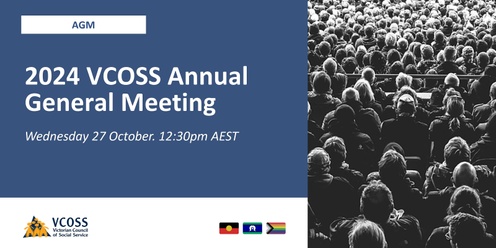 2024 VCOSS Annual General Meeting