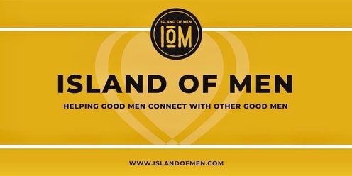 Island of Men 19 - Nov 2024