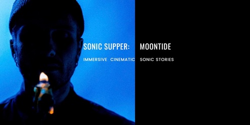 Sonic Supper with Moontide