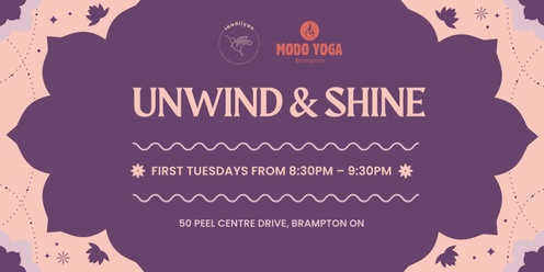 Unwind & Shine with Laadliyan x Modo Yoga