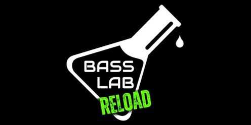 Bass Lab [RELOAD] by Cairns DNB HQ