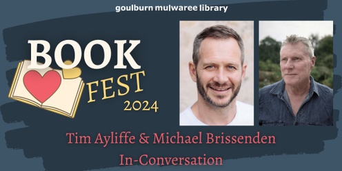 Tim Ayliffe & Michael Brissenden In-Conversation