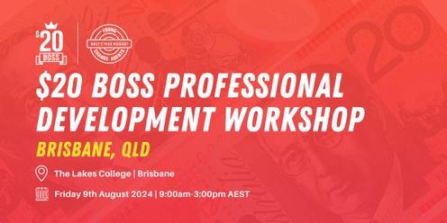 $20 Boss Funded Professional Development Workshop |  Brisbane 