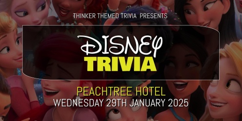 Disney Trivia 2025 - Peachtree Hotel