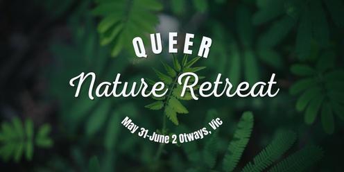 Queer Nature Retreat - SOLD OUT