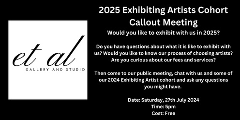 2025 Exhibition Program Public Callout