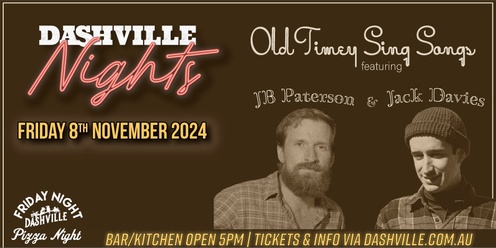 Dashville Nights - Old Timey Sing Songs, Nov8