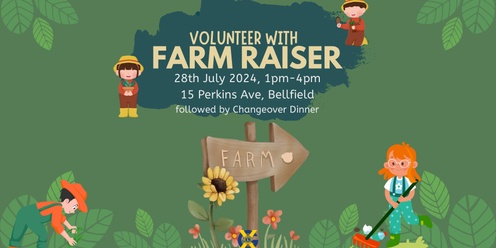 2024 Farm Raiser - Volunteering