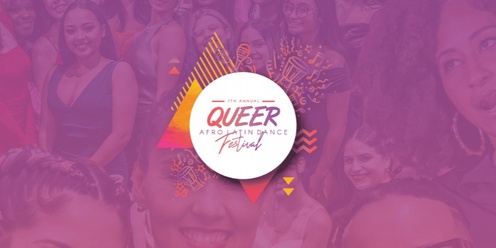 7th Annual Queer Afro Latin Dance Festival