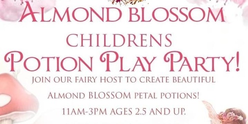 Almond Blossom Potion Play Party