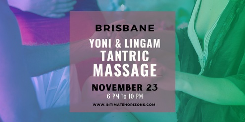 Yoni and Lingam Tantric Massage - Brisbane