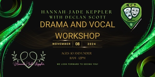 Drama and Vocal Worlshops Ages 10 and Under