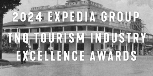 2024 Expedia Group TNQ Tourism Industry Excellence Awards 