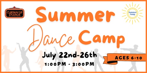 Summer Dance Camp Ages 6-10