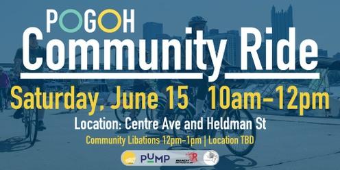 June 15th - POGOH Community Ambassador Ride