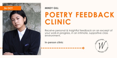 Poetry Feedback Clinic with Mindy Gill