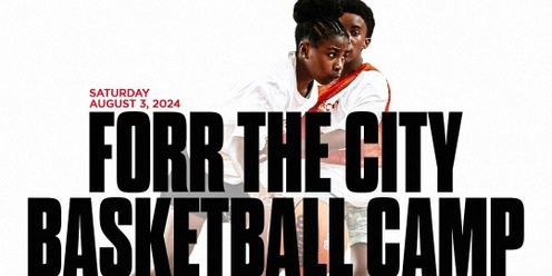 FoRR The City Basketball Camp 2024