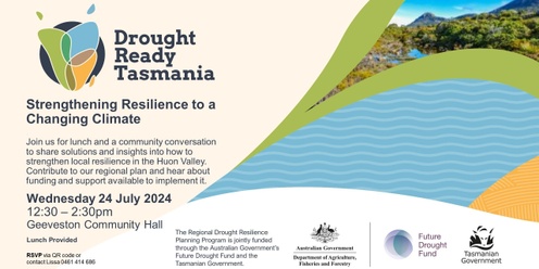 Strengthening Resilience in the Huon -  Geeveston Community Conversation