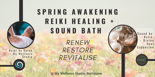 Spring Awakening Sound Bath + Reiki Healing