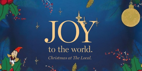 Joy to the World at The Local Church