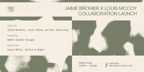 Jaime Brohier x Louis McCoy Collaboration Launch