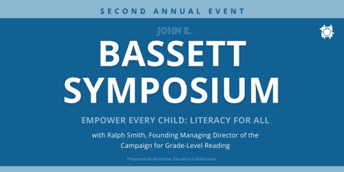 2nd Annual John E. Bassett Symposium 