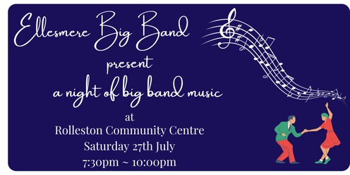 Ellesmere Big Band at Rolleston Community Centre - DOOR SALES ONLY NOW