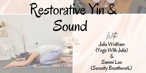 Restorative Yin & Sound 