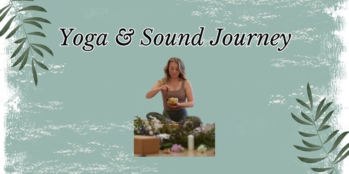 Yoga & Sound Journey