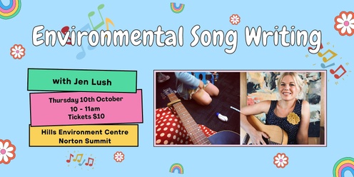 Song Writing Workshop - School Holiday Series