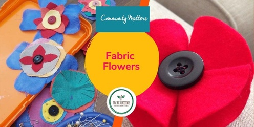 Fabric Flowers for Spring, Glen Innes Library, Tuesday 1 October, 2pm - 4pm