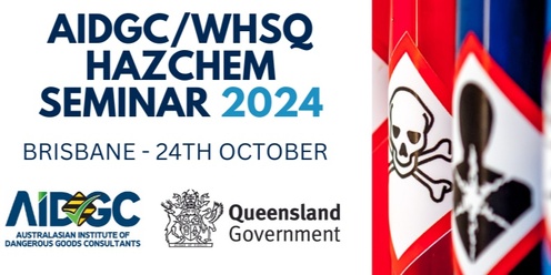 AIDGC/WHSQ Hazchem Seminar 2024