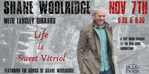 Life Is Sweet Vitriol - Shane Woolridge - Tiny Room Concert