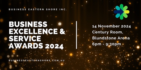 BUSINESS EXCELLENCE & SERVICE AWARDS 2024 