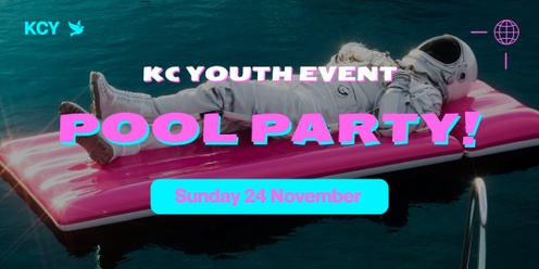 Kingscross Youth Event - Pool Party