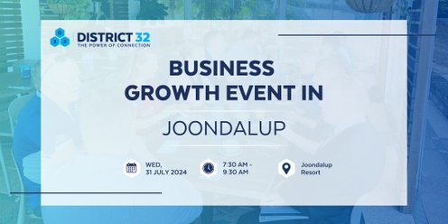 District32 Business Networking Perth – Joondalup- Wed 31 July