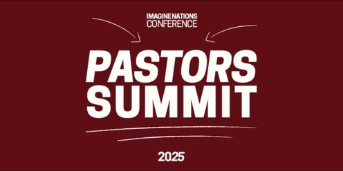 Senior Pastors Summit 2025