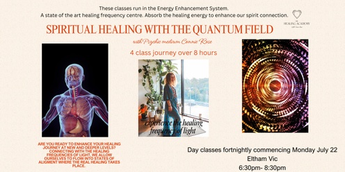 SPIRITUAL HEALING WITH THE QUANTUM FIELD (in the EES)