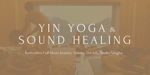 Yin Yoga & Sound Healing