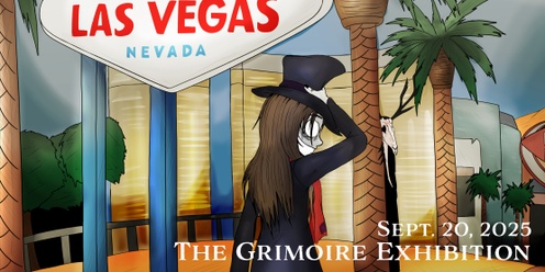 The Grimoire Exhibition (Sept. 20, 2025) Las Vegas Convention Center