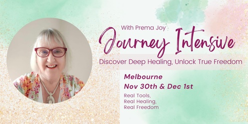 Melbourne Journey Intensive with Prema Joy 