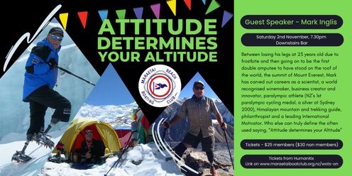 Attitude determines your Altitude - Guest Speaker Mark Inglis