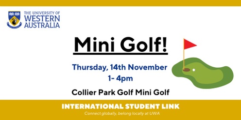 International Student Link: Mini Golf!