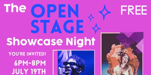 The Open Stage Showcase Night