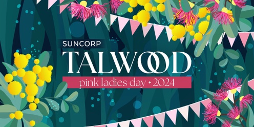Talwood Pink Ladies Day 2024