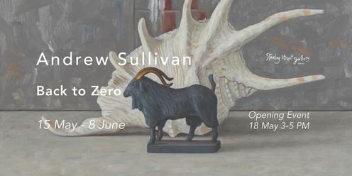 Opening Celebration - Andrew Sullivan 'Back to Zero'