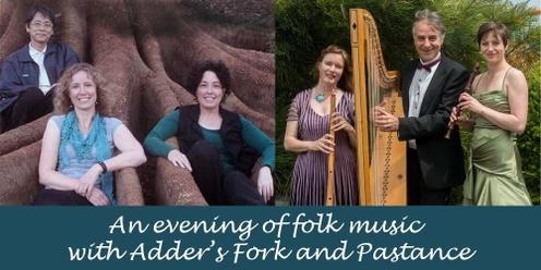 An evening of folk music with Adder’s Fork and Pastance