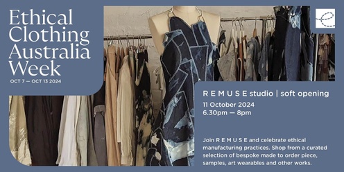 Ethical Clothing Australia Week 2024 x R E M U S E