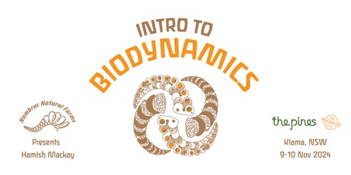 Two Day Workshop - Introduction to Biodynamics